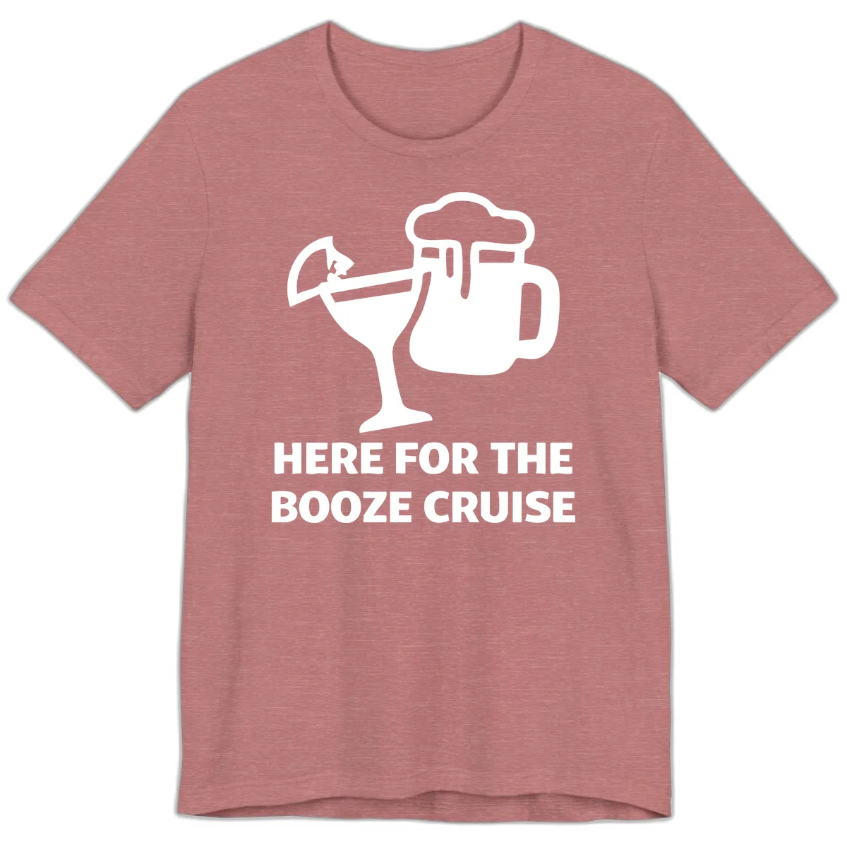 Here For The Booze Cruise Premium T-Shirt in Heather Mauve