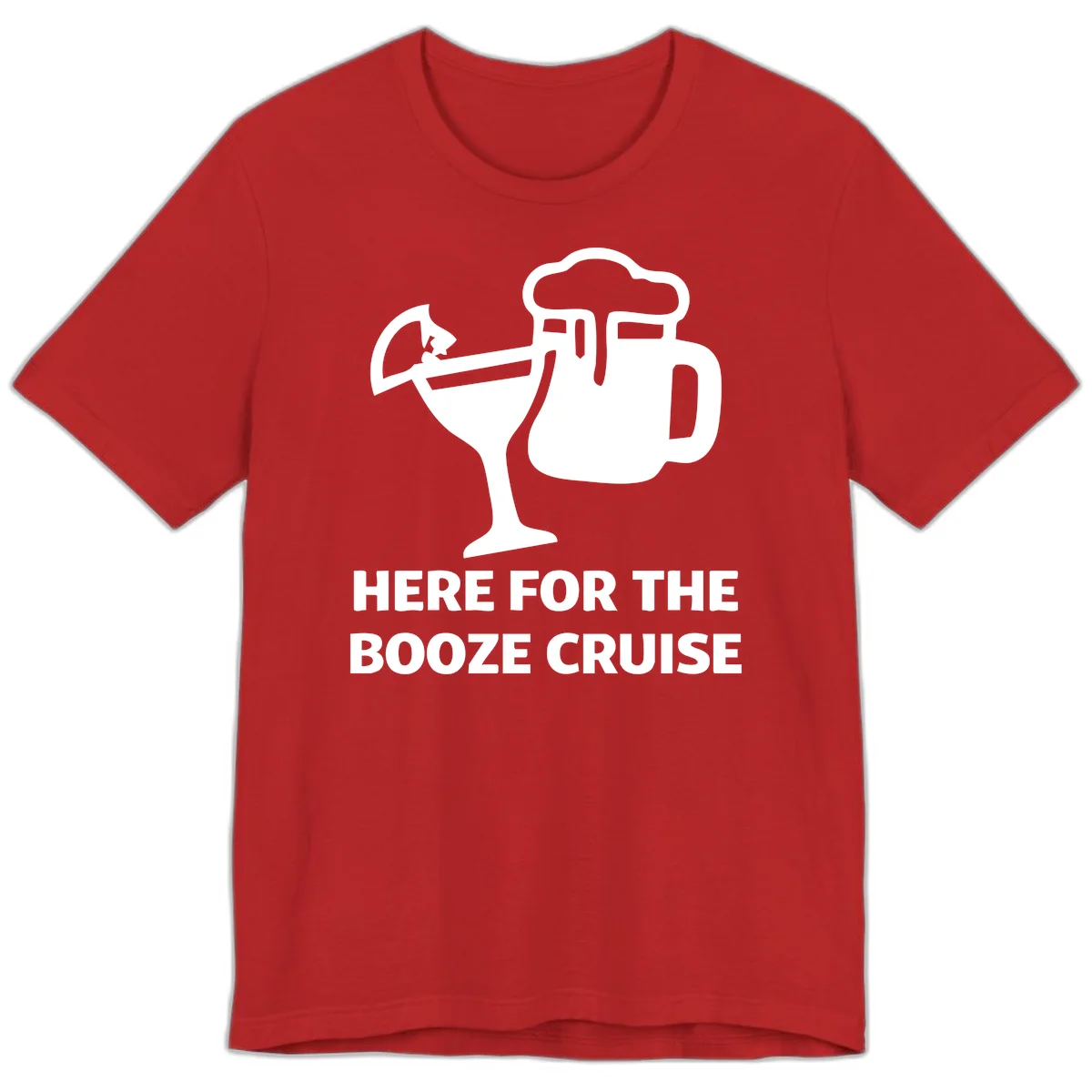 Here For The Booze Cruise Premium T-Shirt in Red