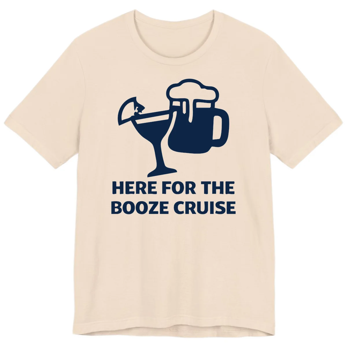 Here For The Booze Cruise Premium T-Shirt in Soft Cream