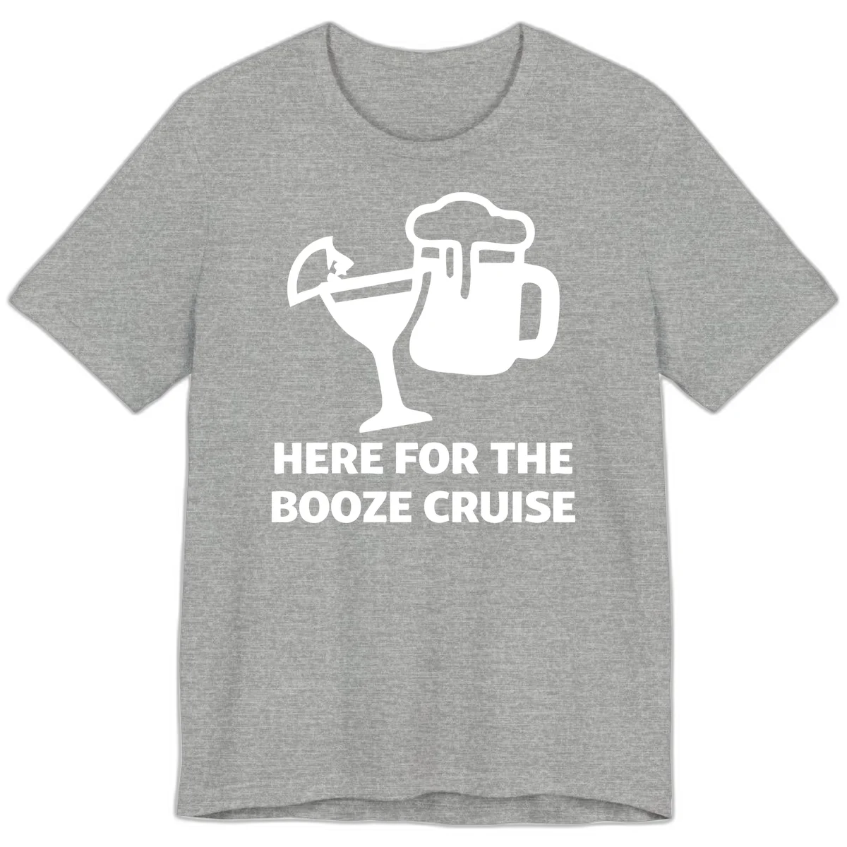 Here For The Booze Cruise Premium T-Shirt in Athletic Heather