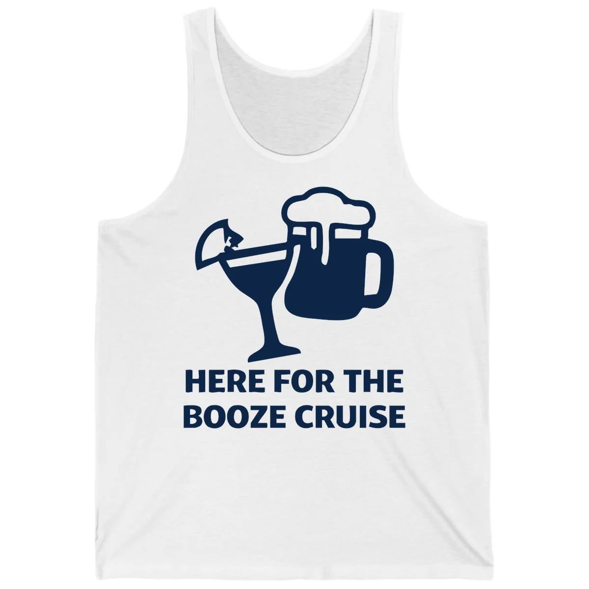 Here For The Booze Cruise Tank in White