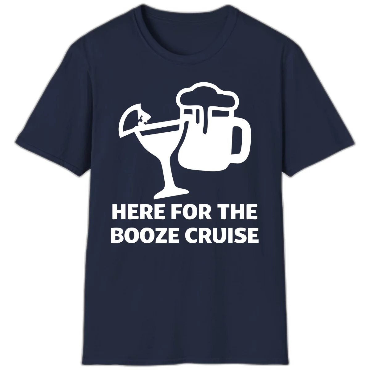 Here For The Booze Cruise T-Shirt in Navy