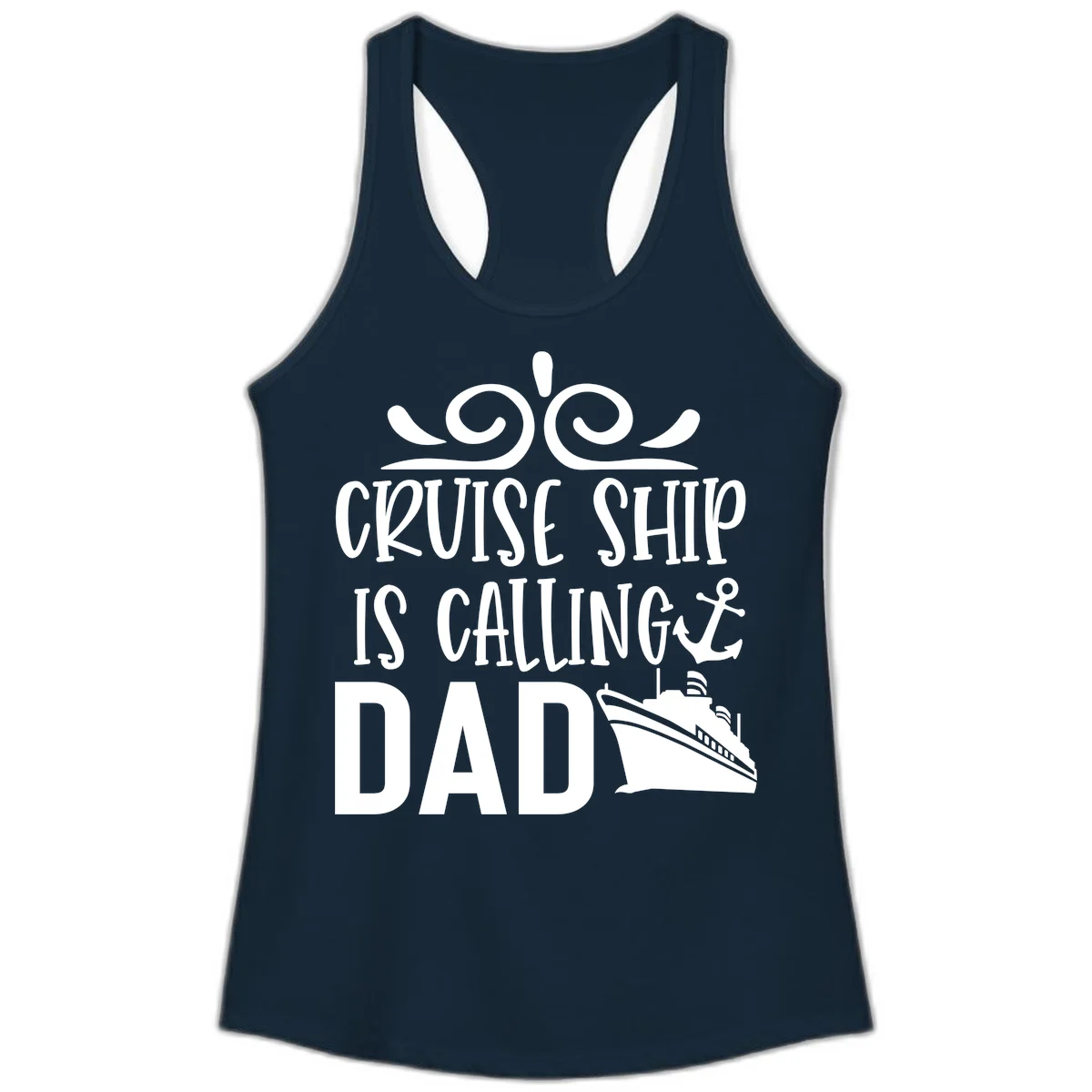 Cruise Ship Is Calling Dad Ladies Racerback Tank in Solid Midnight Navy