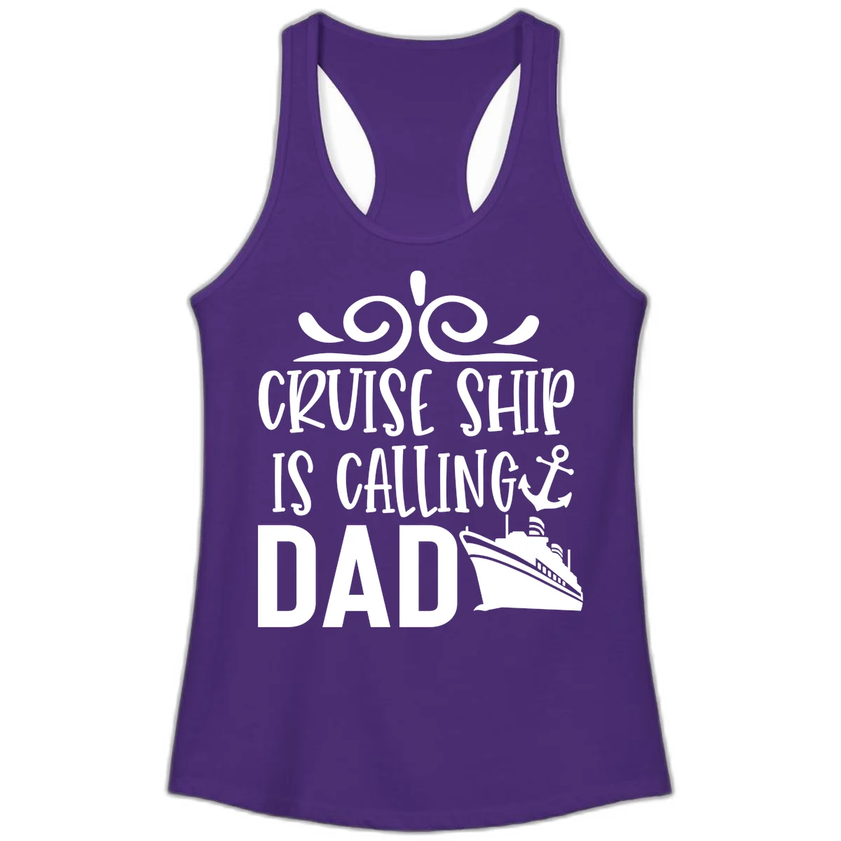 Cruise Ship Is Calling Dad Ladies Racerback Tank in Solid Purple Rush