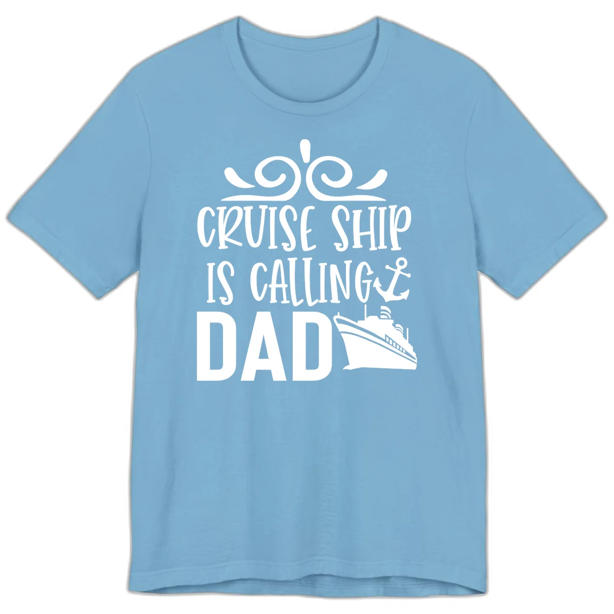 Cruise Ship Is Calling Dad Premium T-Shirt in Ocean Blue