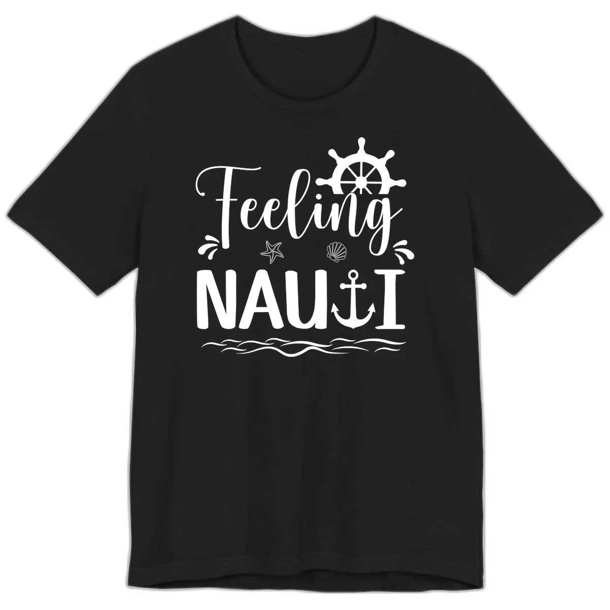 Feeling Nautical Premium Cruise Vacation Tee in Black