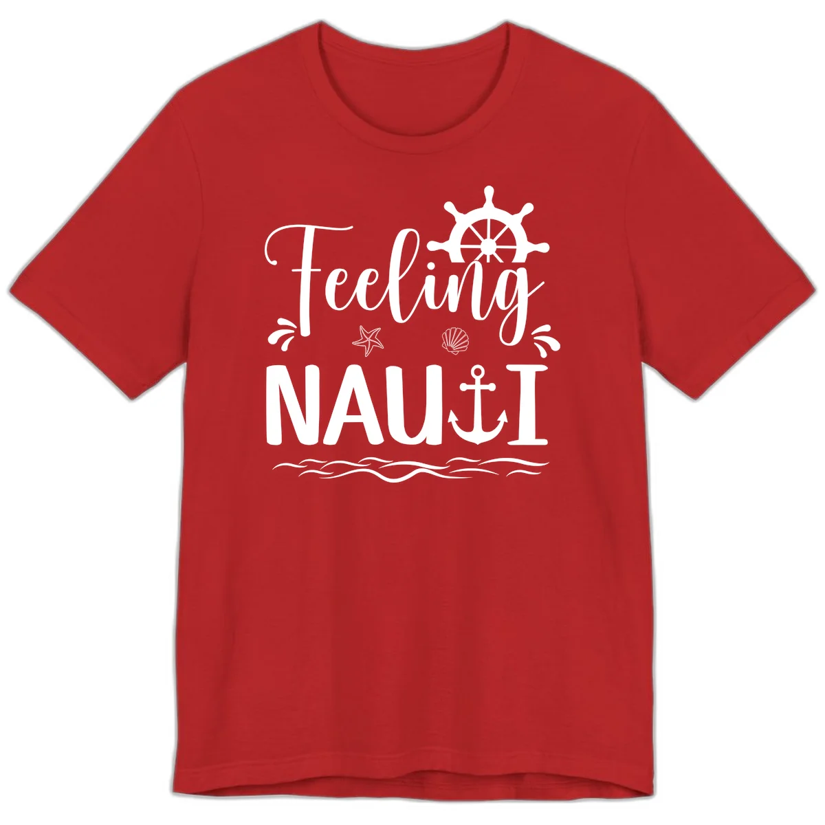 Feeling Nautical Premium Cruise Vacation Tee in Red