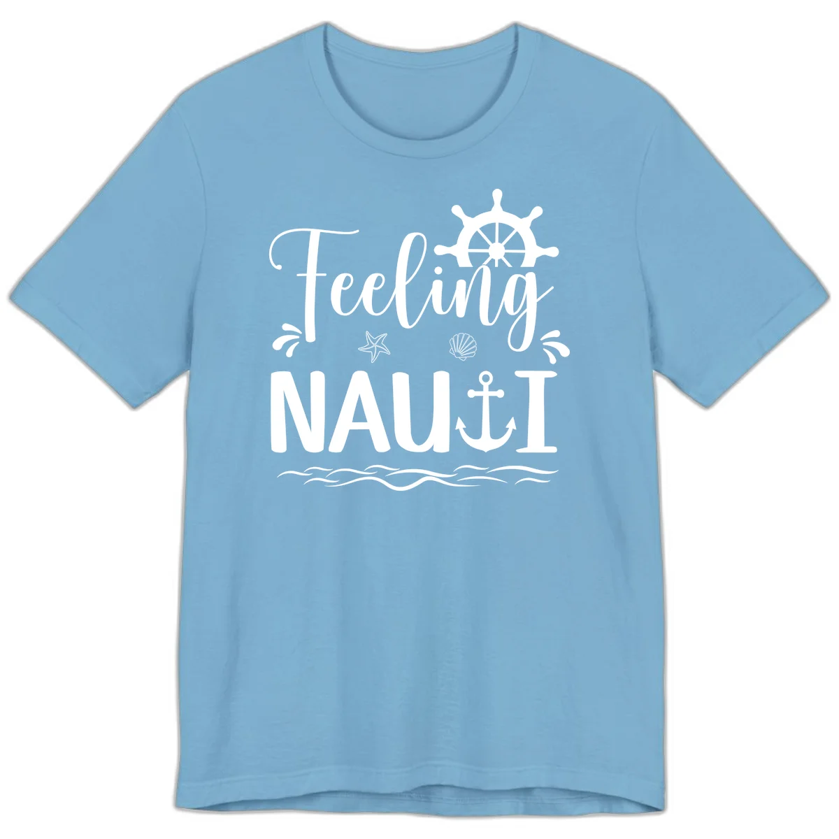 Feeling Nautical Premium Cruise Vacation Tee in Ocean Blue