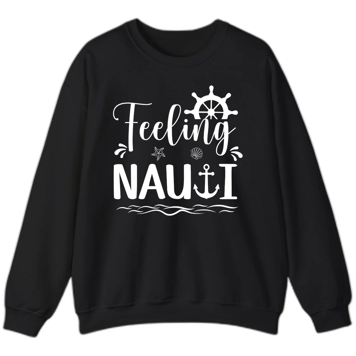 Feeling Nautical Cruise Vacation Sweatshirt in Black