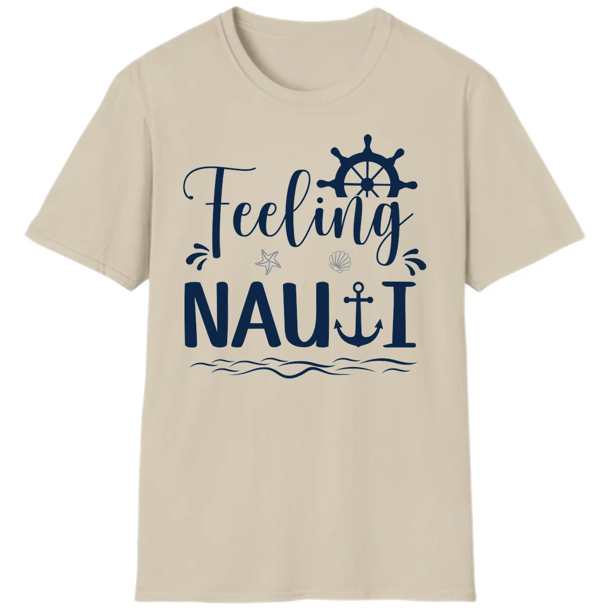 Feeling Nautical Cruise Vacation T-Shirt in Sand