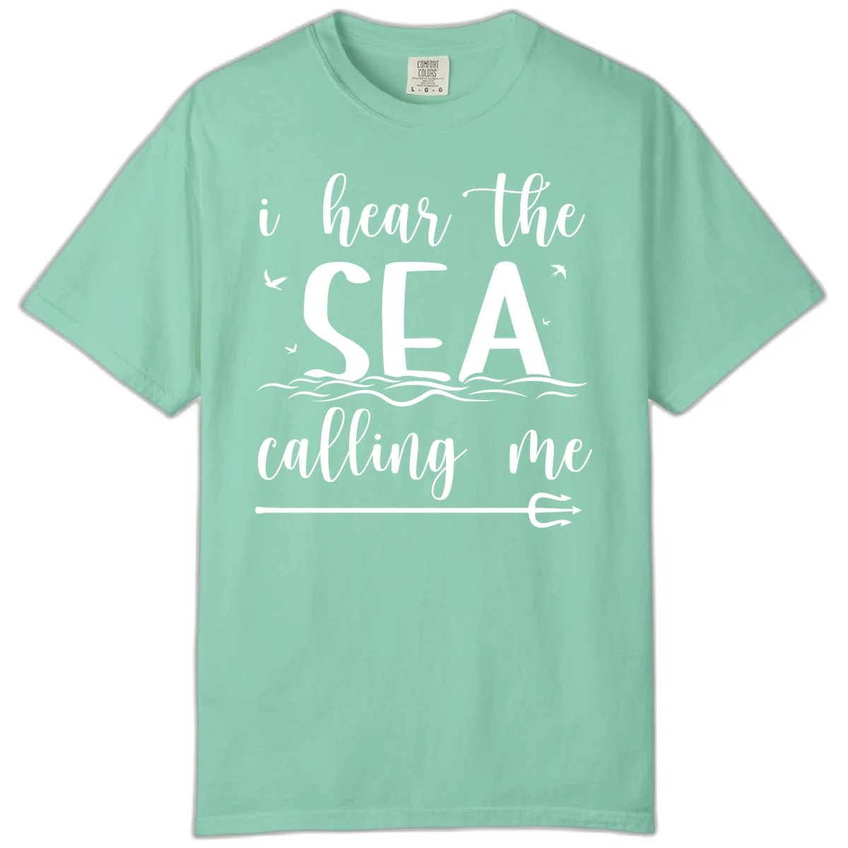 I Hear The Sea Calling Me Comfort Color T-Shirt in Island Reef