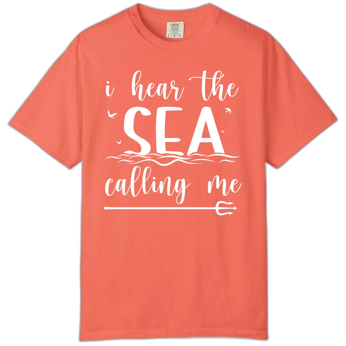 I Hear The Sea Calling Me Comfort Color T-Shirt in Bright Salmon