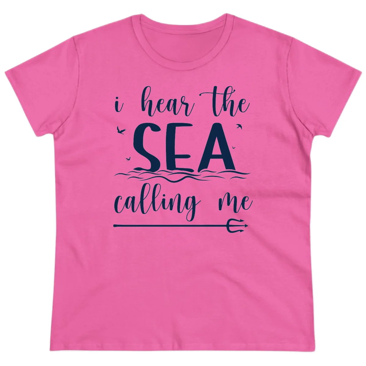 I Hear The Sea Calling Me Ladies Cruise Tee in Azalea