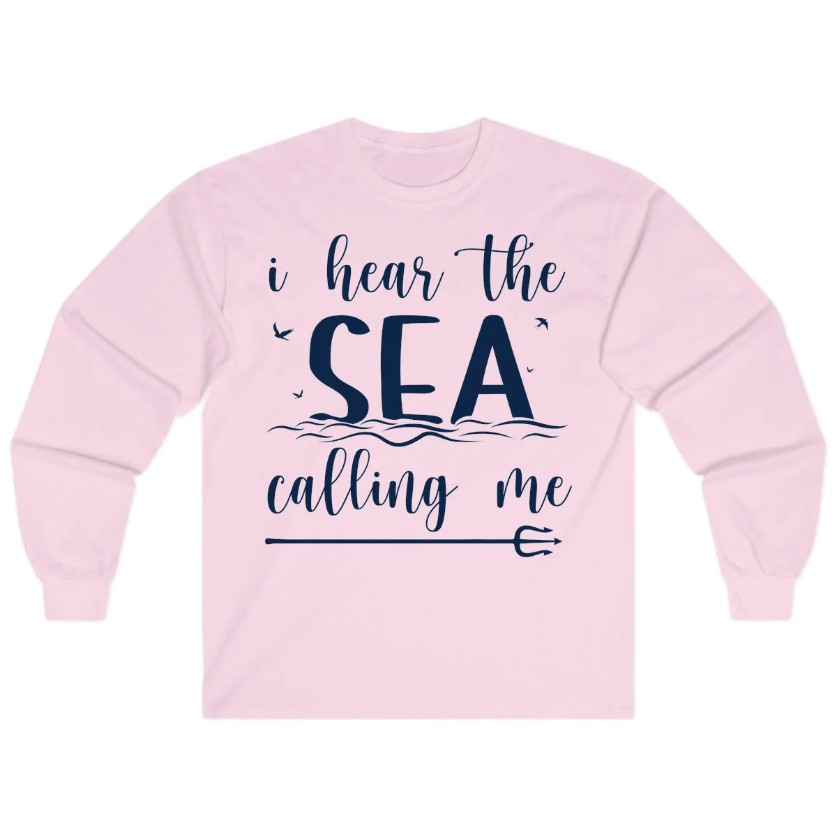 I Hear The Sea Calling Me Long Sleeve T-Shirt in Light Pink