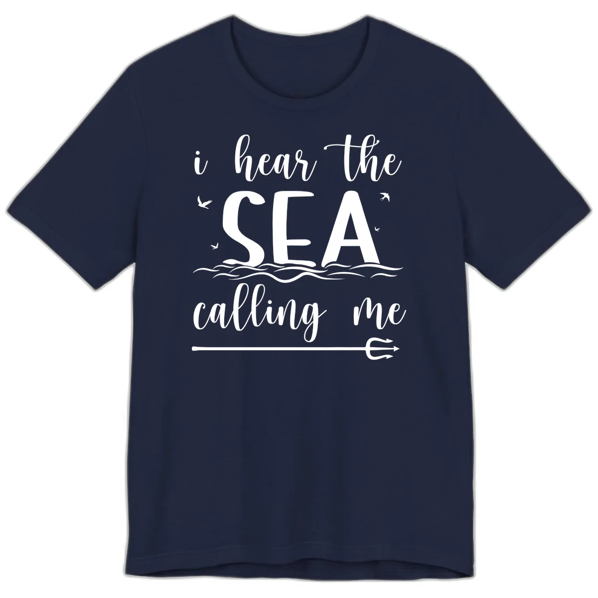 I Hear The Sea Calling Me Premium T-Shirt in Navy