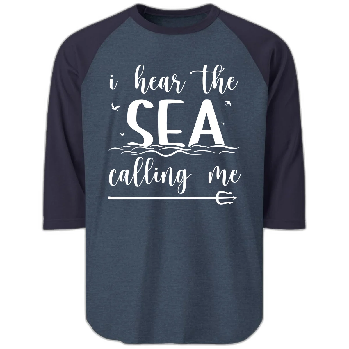 I Hear The Sea Calling Me Raglan 3/4 Sleeve Tee in Heather Denim Navy