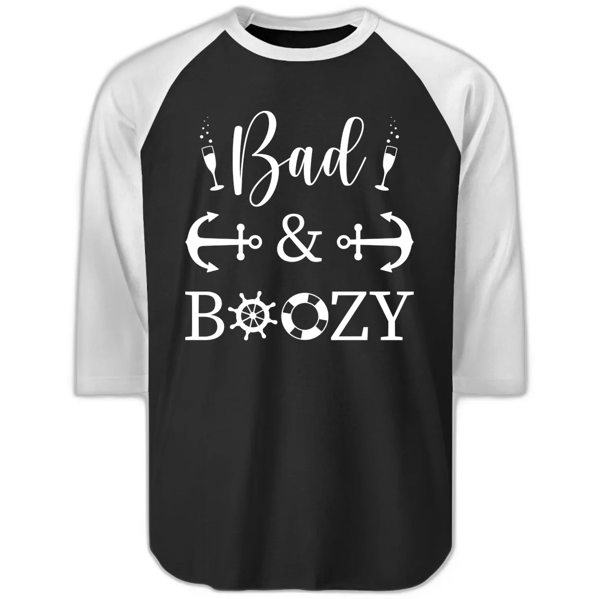 Bad & Bozy Nautical Cruise Design Raglan 3/4 in Black White
