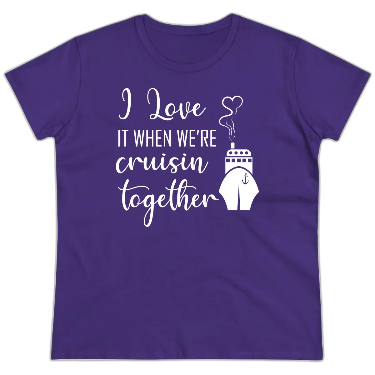 I Love It When We're Cruisin Together Ladies Tee in Purple