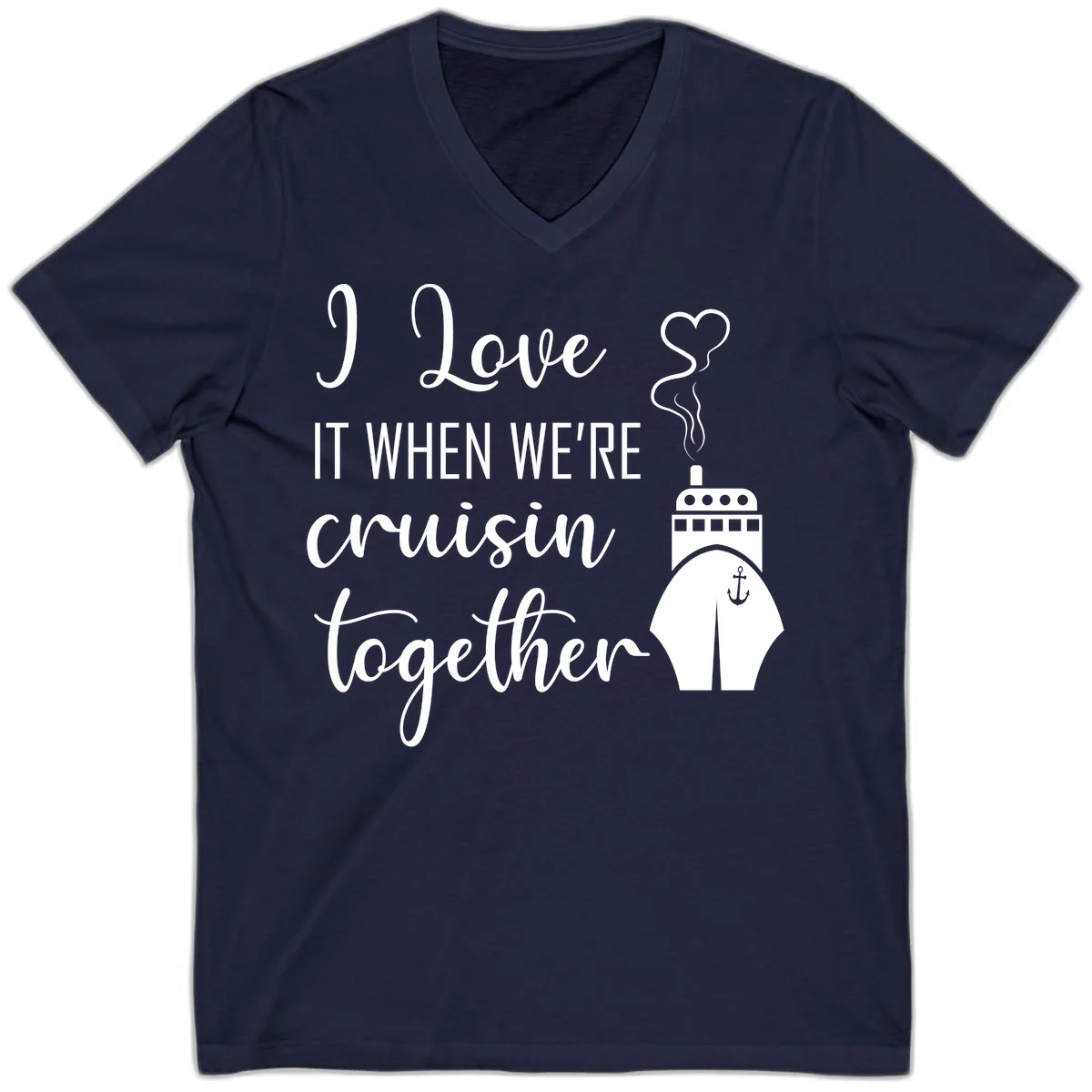 I Love It When We're Cruisin Together V-Neck in Navy