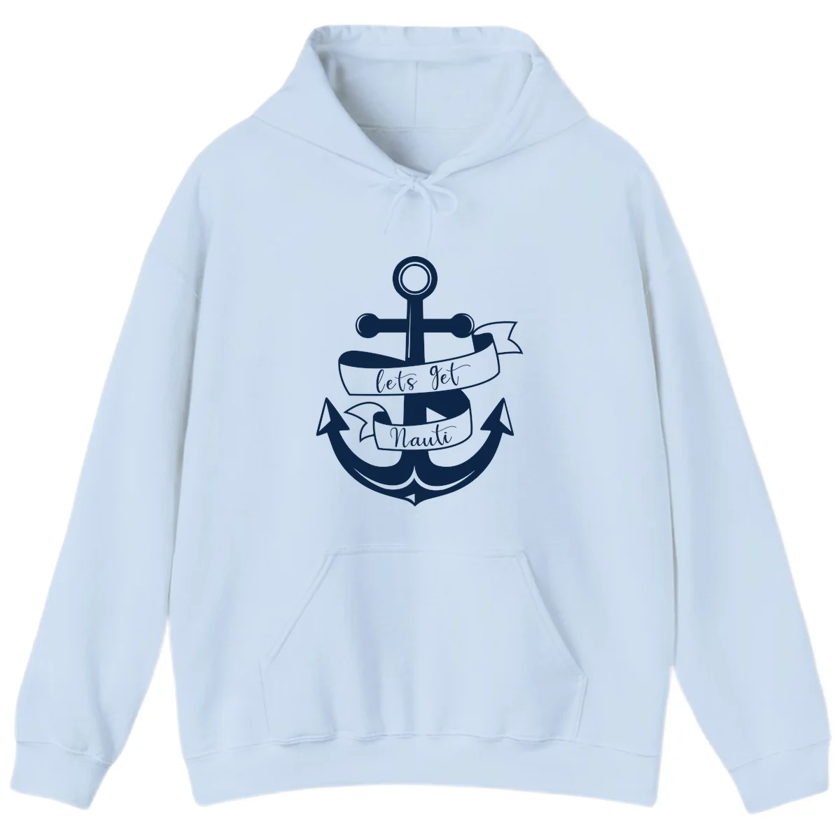 Let's Get Nauti Anchor Hoodie in Light Blue