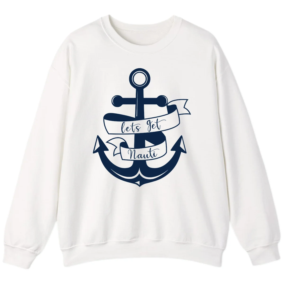 Let's Get Nauti Anchor Sweatshirt in White