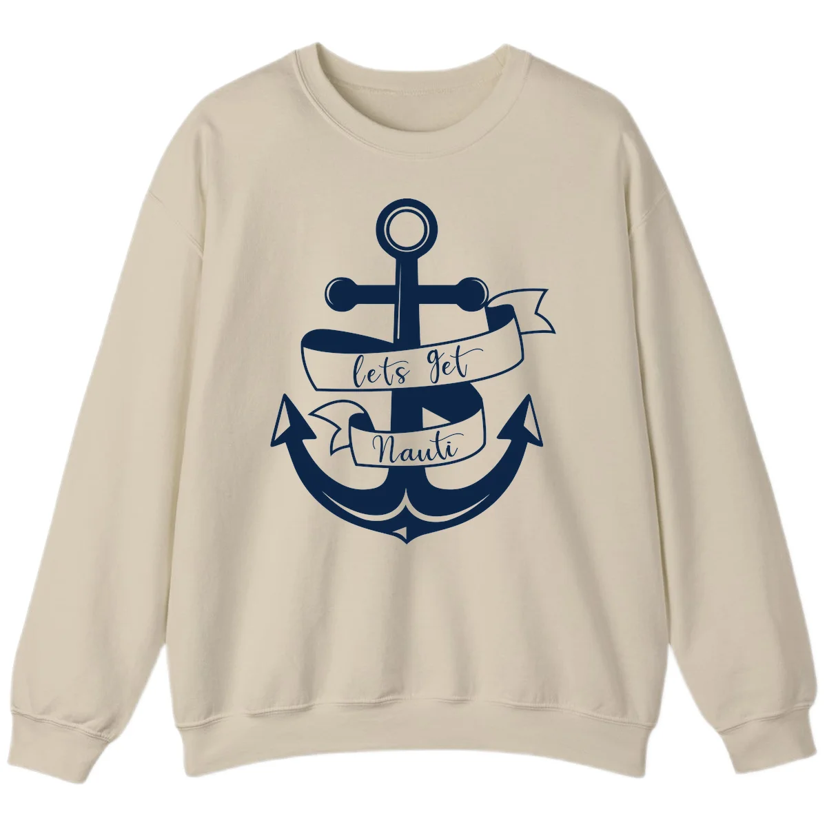 Let's Get Nauti Anchor Sweatshirt in Sand
