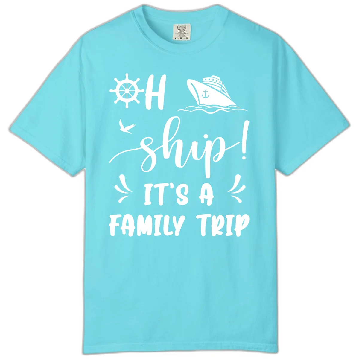 Ahoy Ship It's A Family Trip Comfort Color in Lagoon Blue