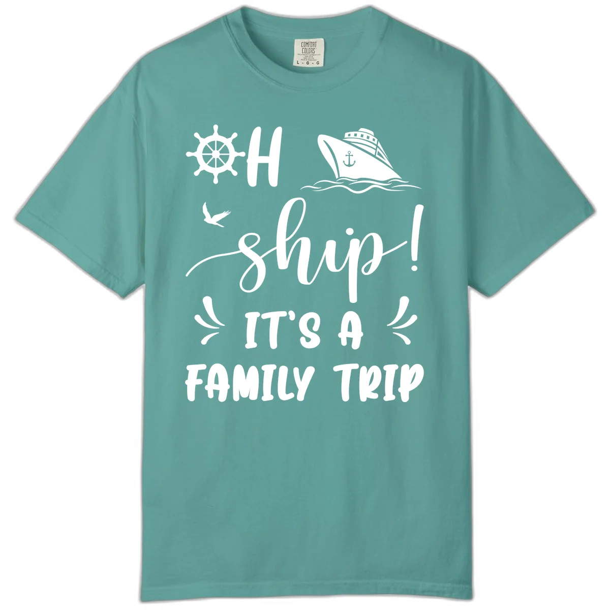 Ahoy Ship It's A Family Trip Comfort Color in Seafoam