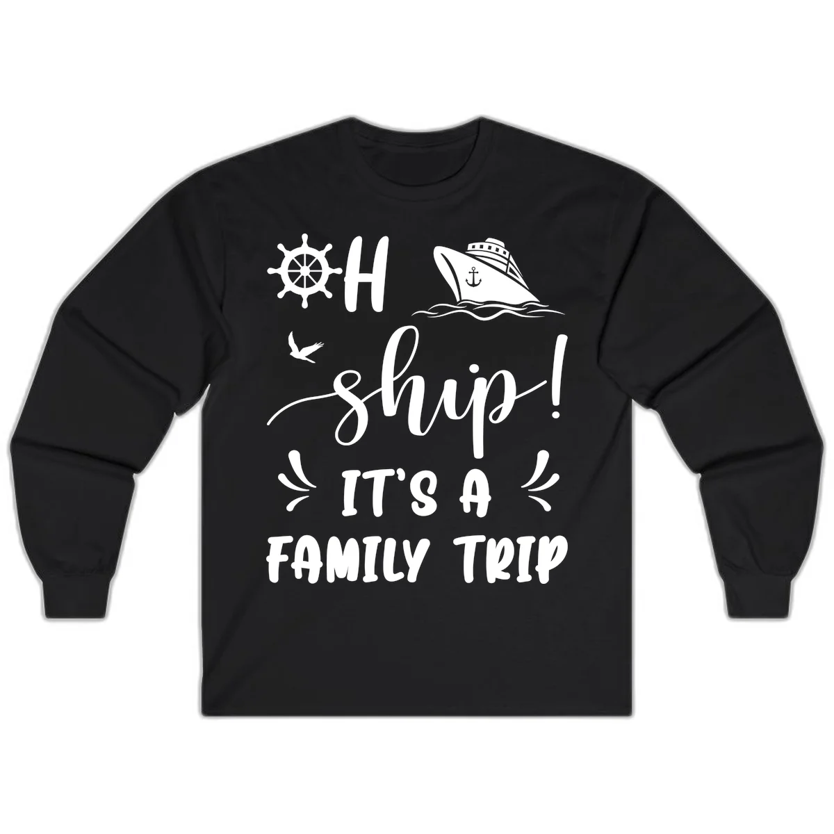 Ahoy Ship It's A Family Trip Long Sleeve in Black