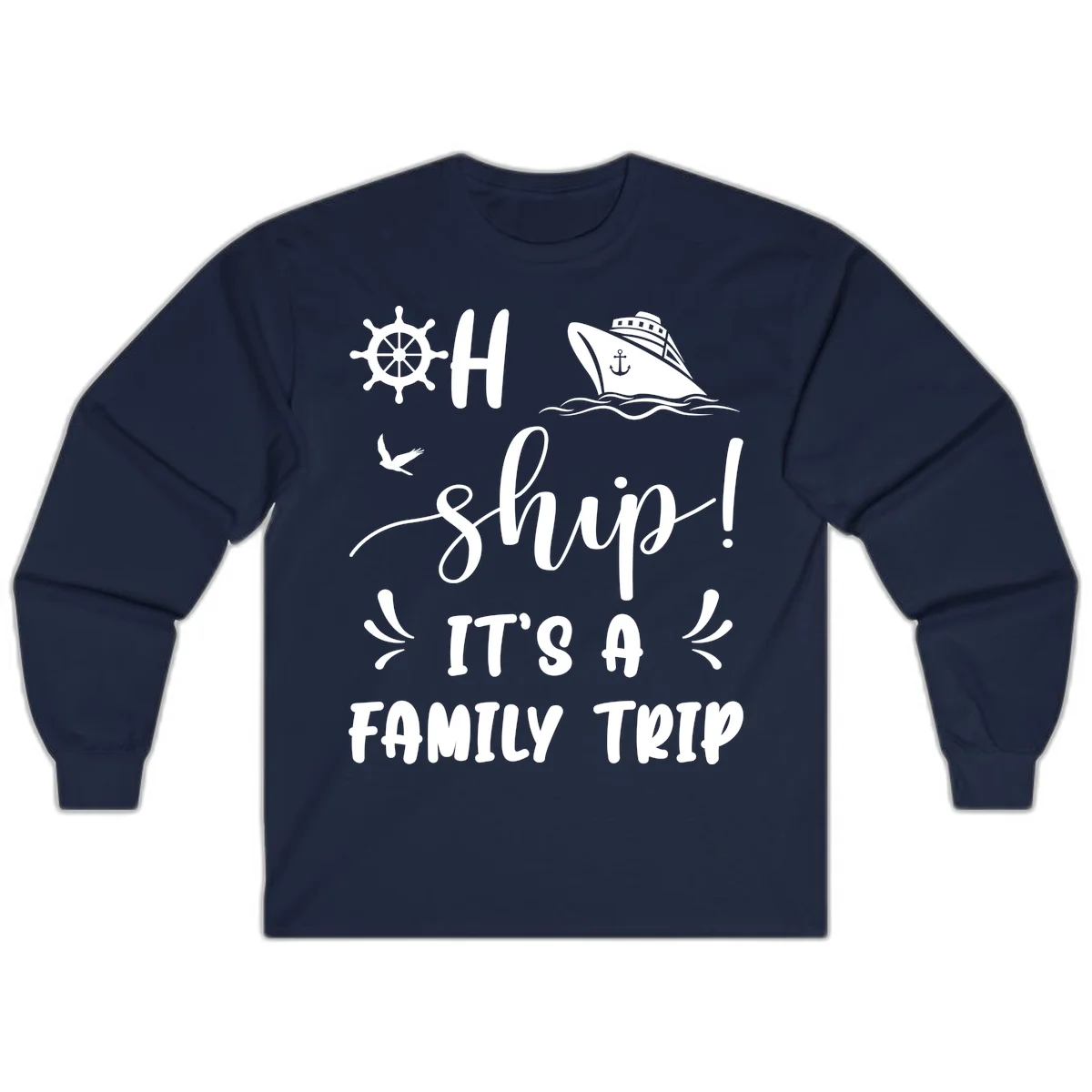 Ahoy Ship It's A Family Trip Long Sleeve in Navy