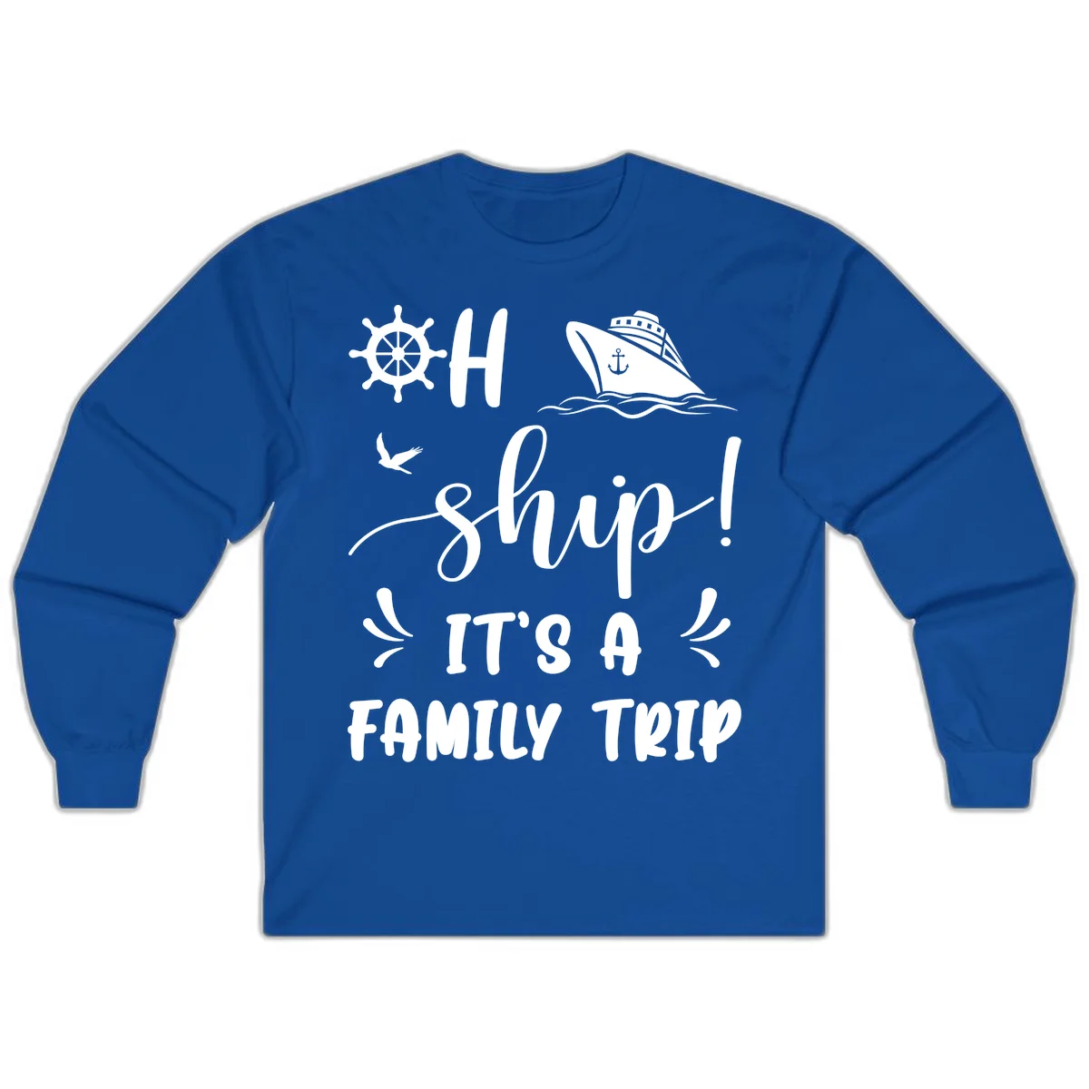 Ahoy Ship It's A Family Trip Long Sleeve in Royal