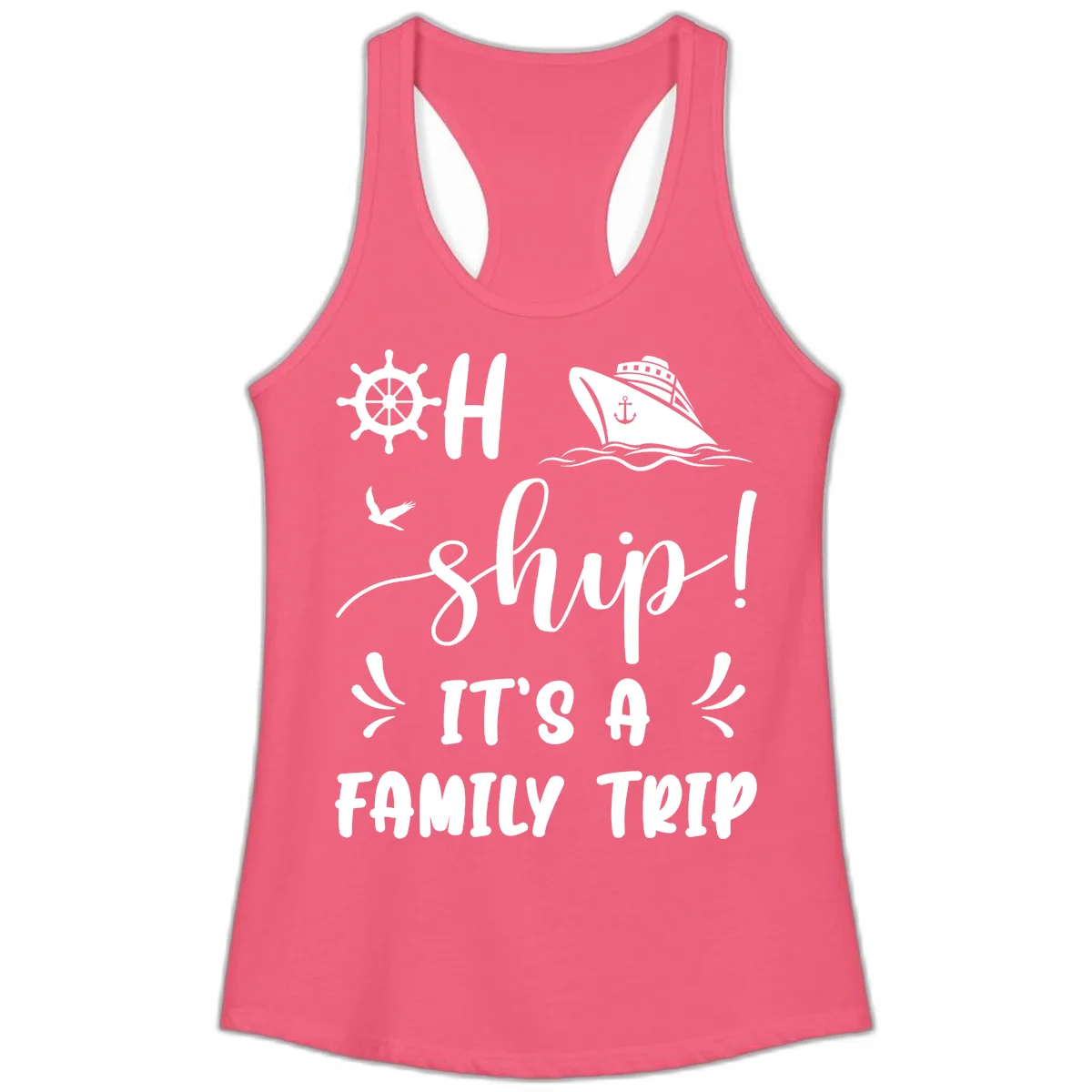 Ahoy Ship It's A Family Trip Ladies Tank in Hot Pink