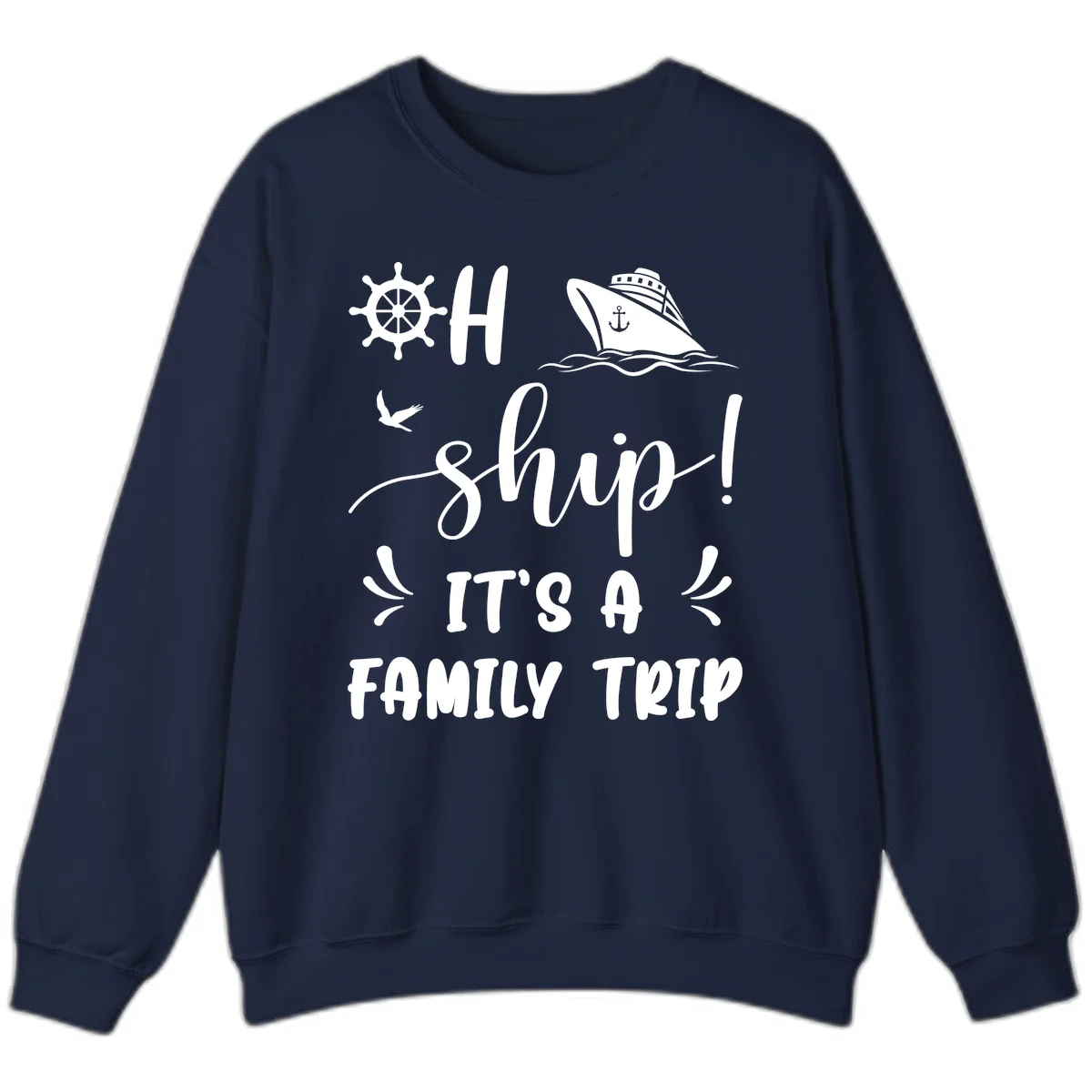 Ahoy Ship It's A Family Trip Sweatshirt in Navy