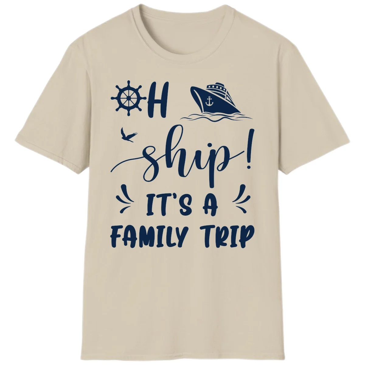 Ahoy Ship It's A Family Trip T-Shirt in Sand