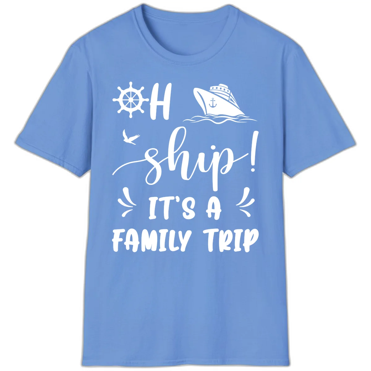 Ahoy Ship It's A Family Trip T-Shirt in Carolina Blue