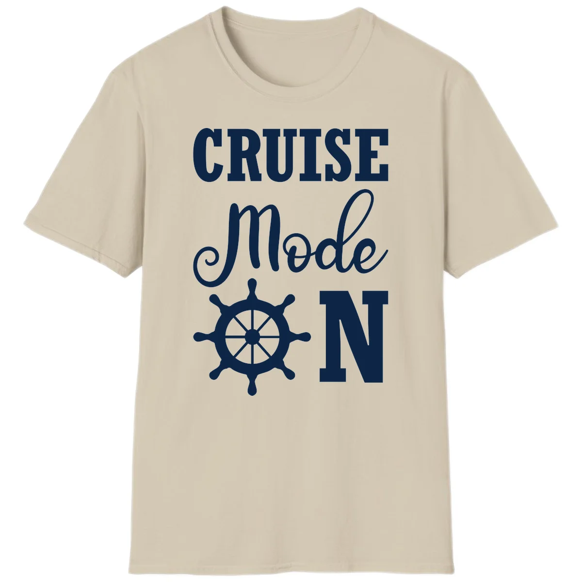Cruise Mode Ship Wheel Nautical Vacation T-Shirt in Sand