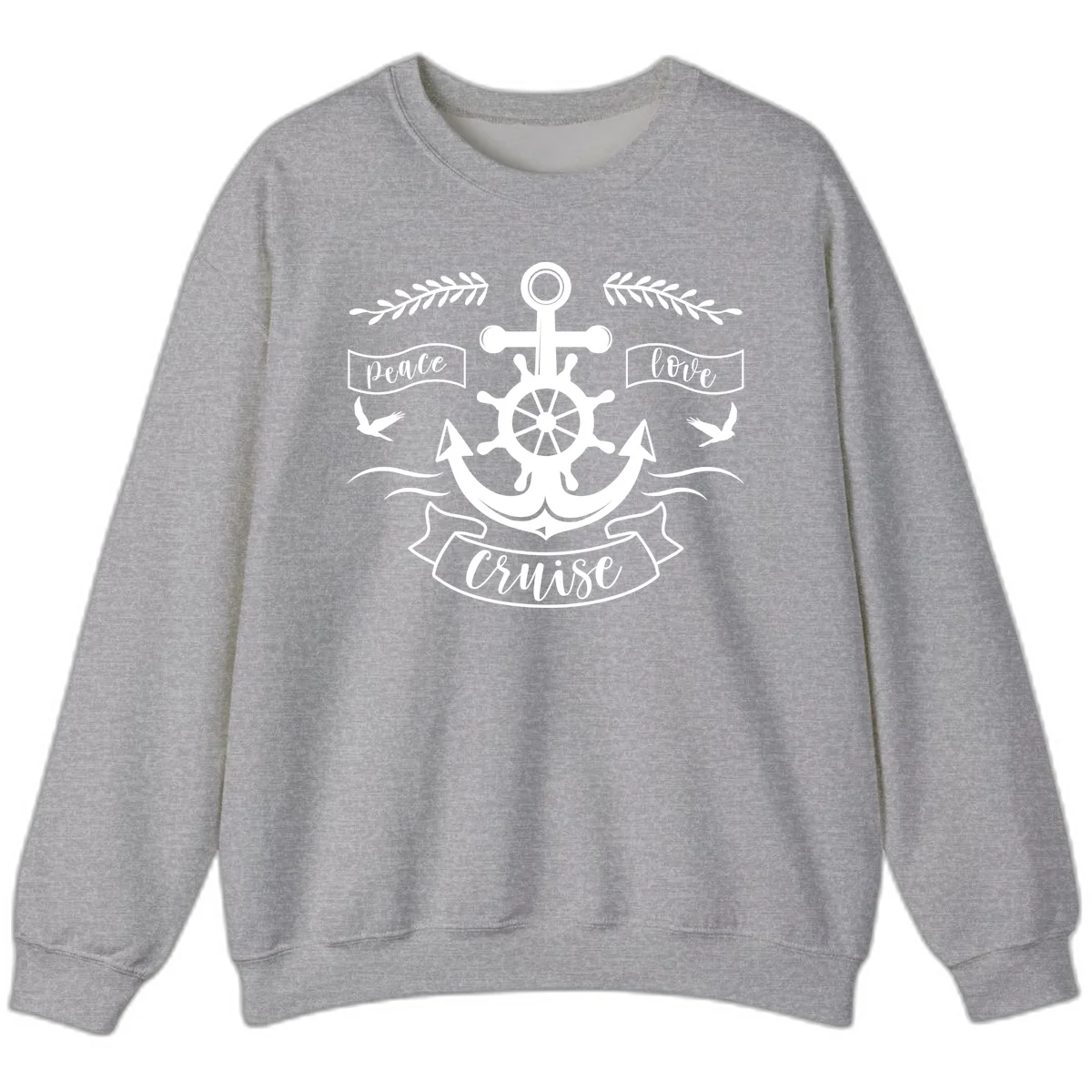 Peace Love Cruise Anchor Sweatshirt in Sport Grey