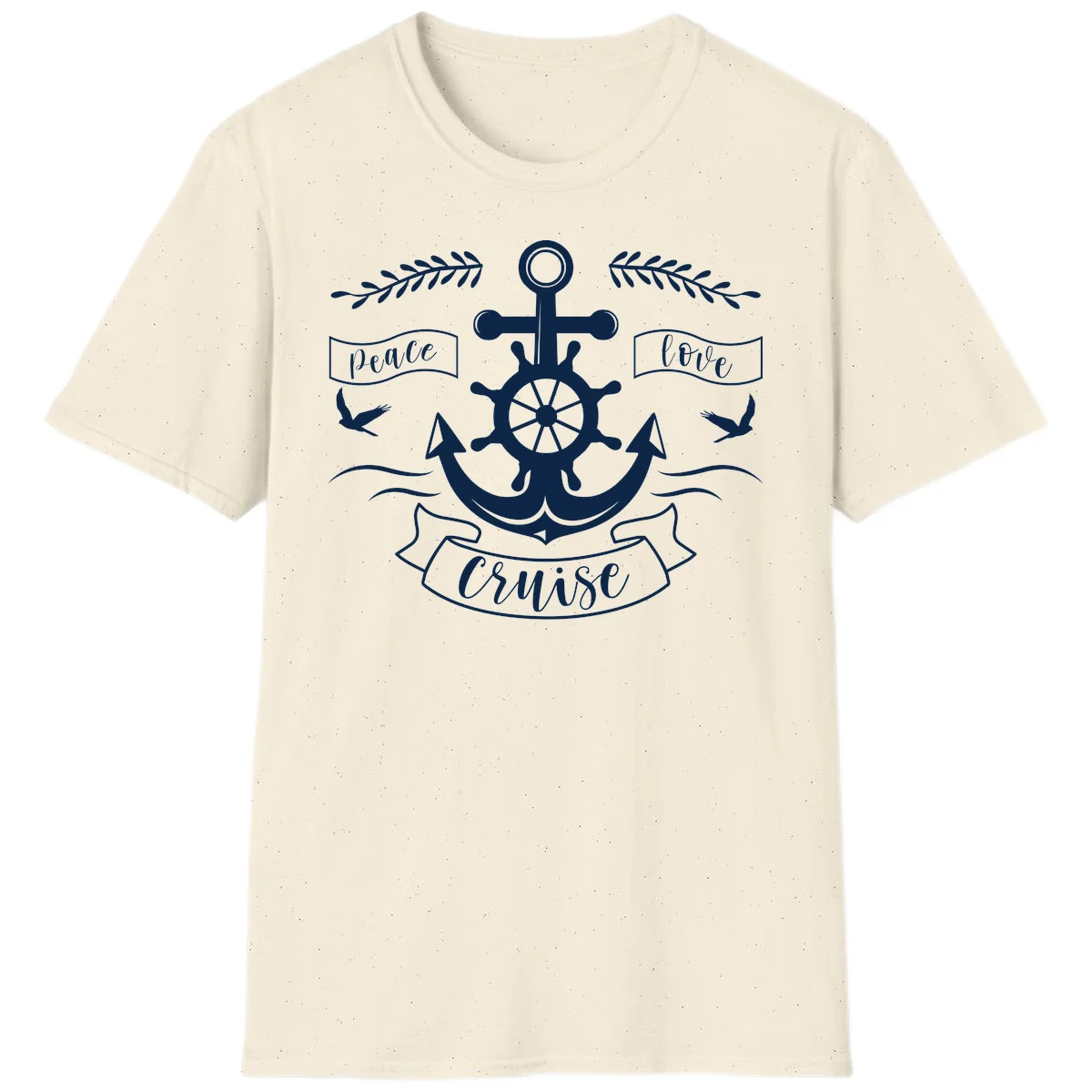 Peace Love Cruise Anchor Nautical T-Shirt for Vacation in Natural