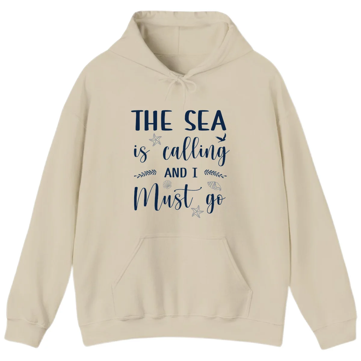 The Sea Is Calling Hoodie in Sand