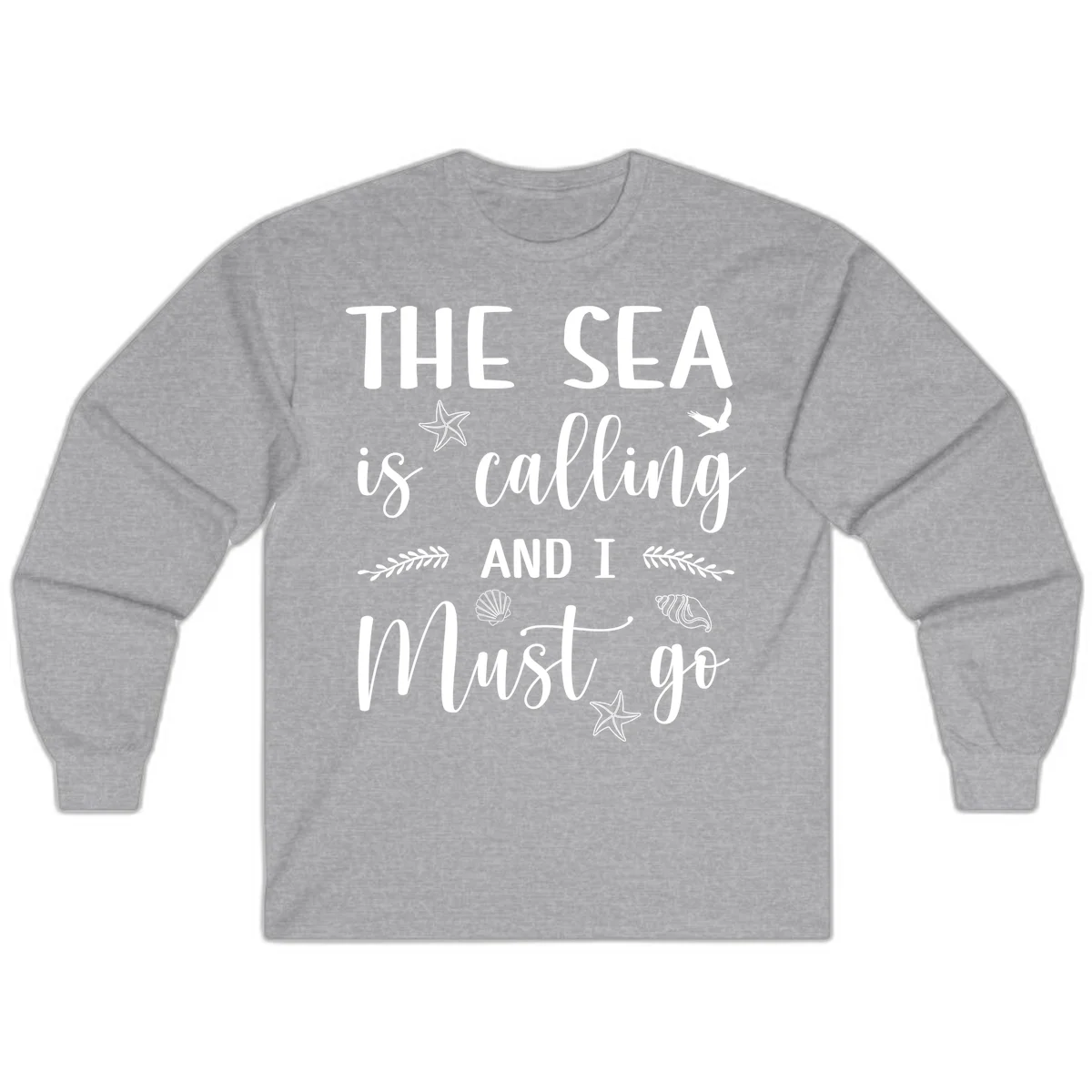The Sea Is Calling Long Sleeve in Sport Grey