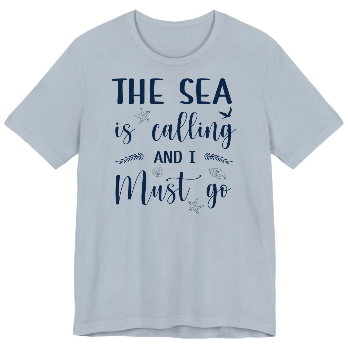 The Sea Is Calling Premium T-Shirt in Light Blue