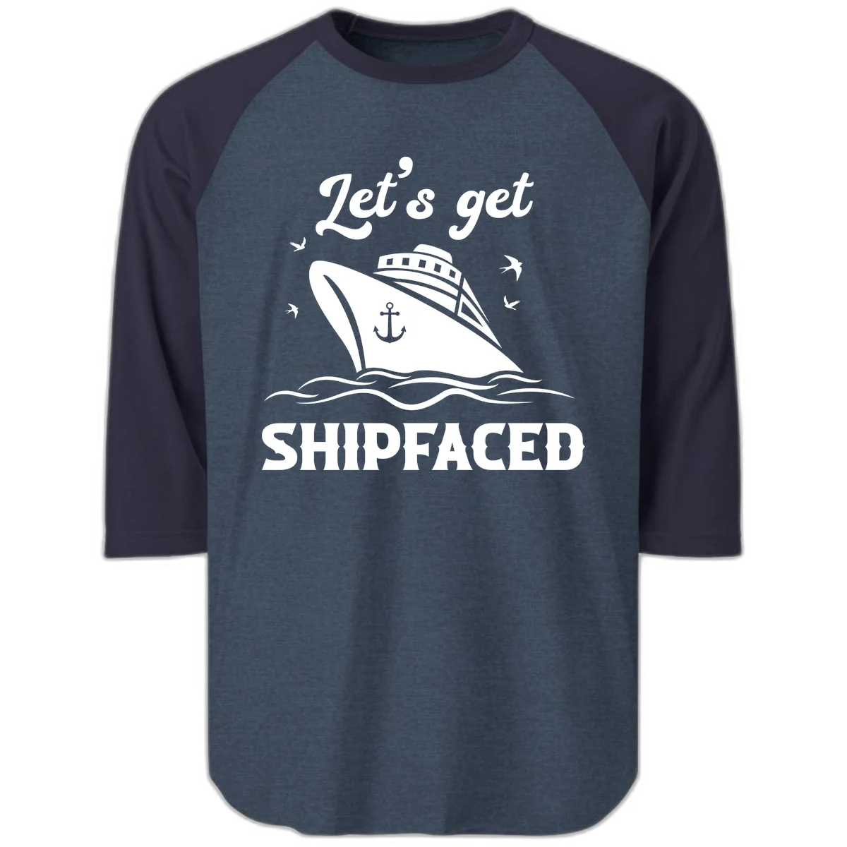 Let's Get Shipfaced Raglan 3/4 in Heather Denim Navy