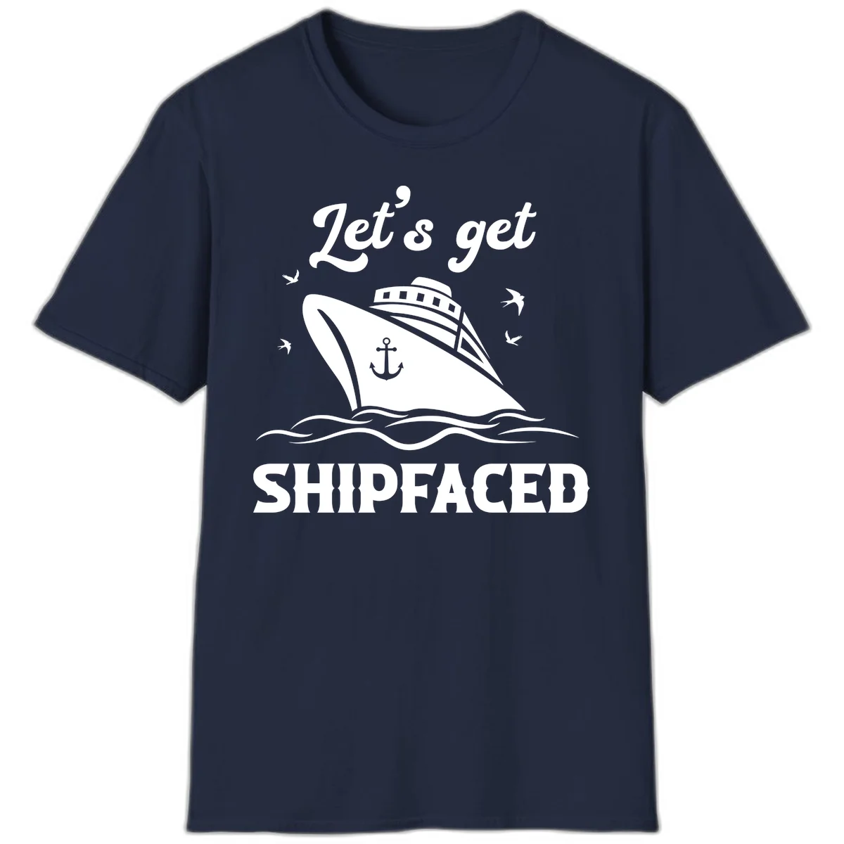 Let's Get Shipfaced T-Shirt in Navy
