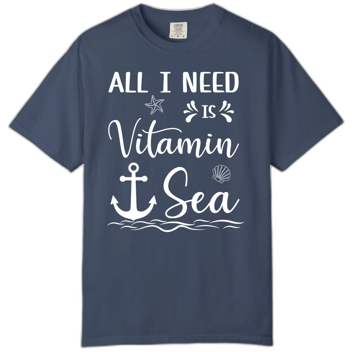 All I Need Is Vitamin Sea Comfort Colors Tee in Midnight