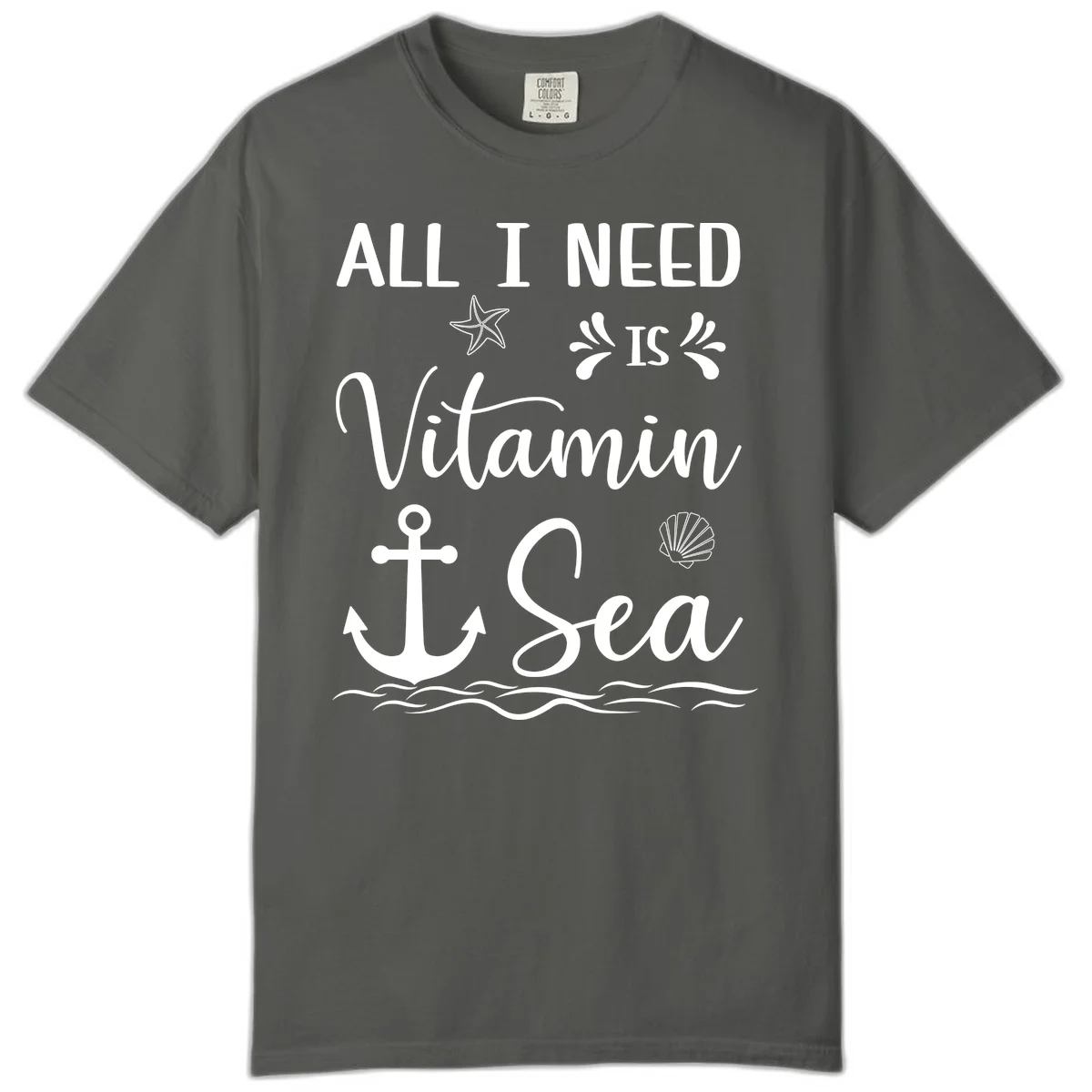 All I Need Is Vitamin Sea Comfort Colors Tee in Pepper
