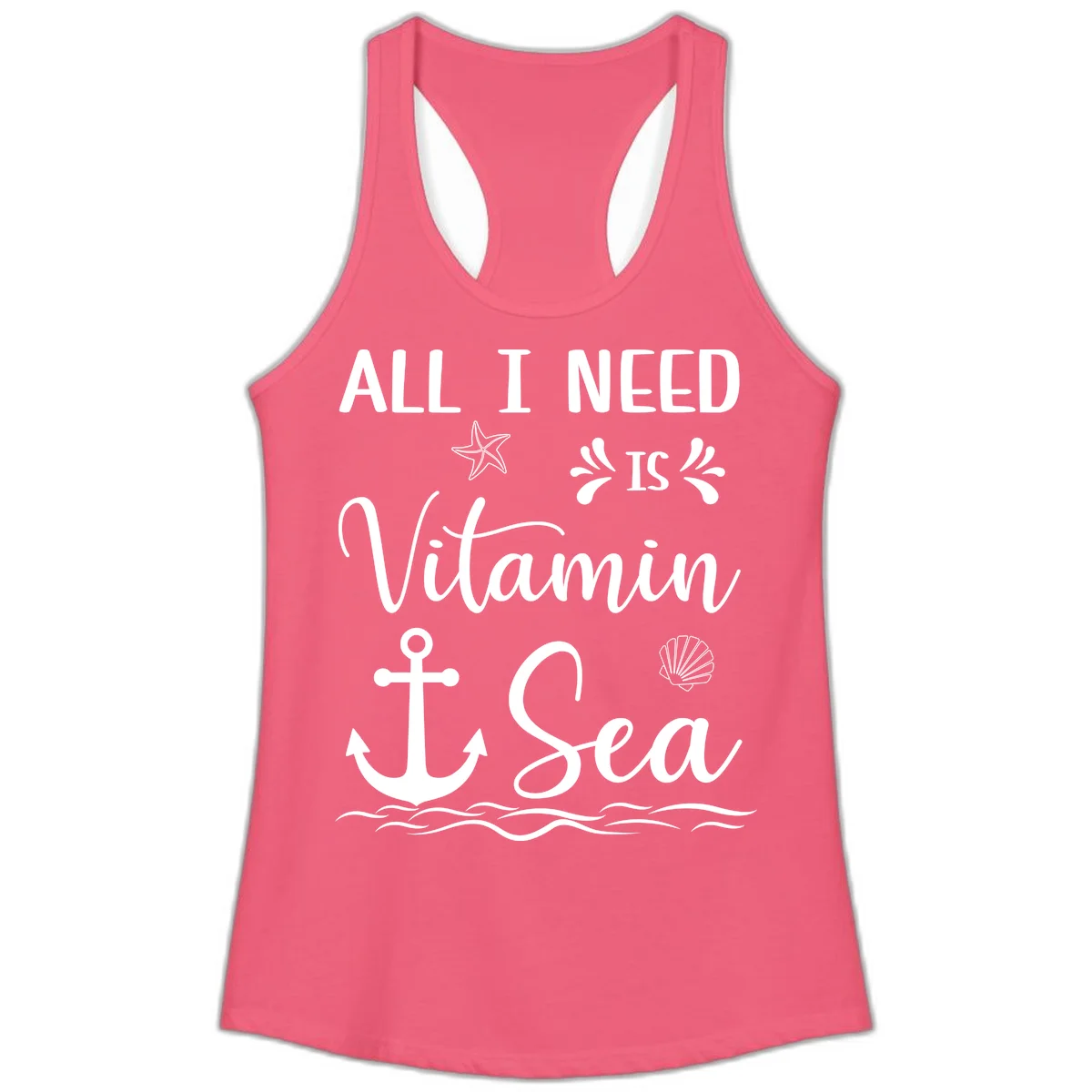 All I Need Is Vitamin Sea Ladies Racerback Tank in Hot Pink