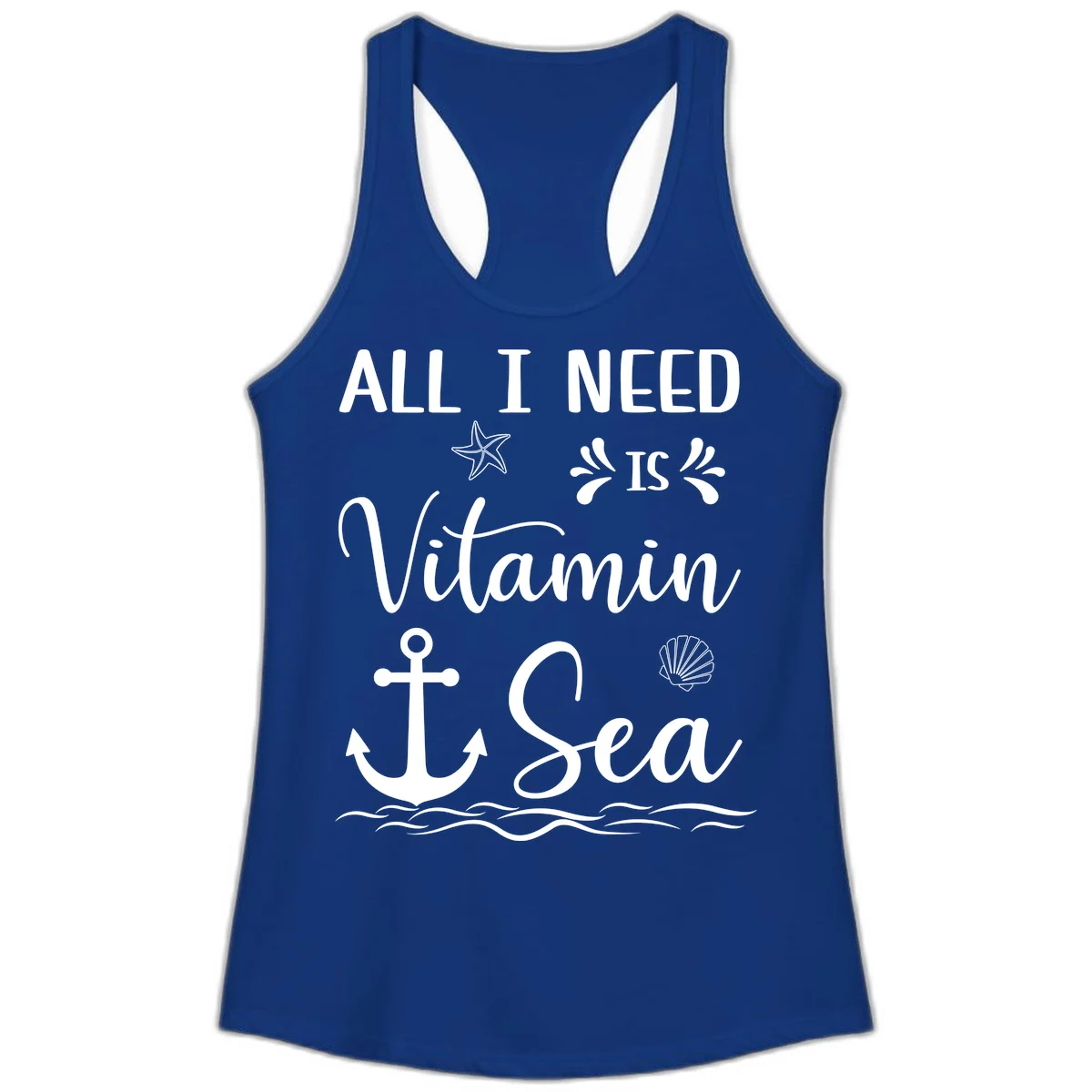 All I Need Is Vitamin Sea Ladies Racerback Tank in Solid Royal