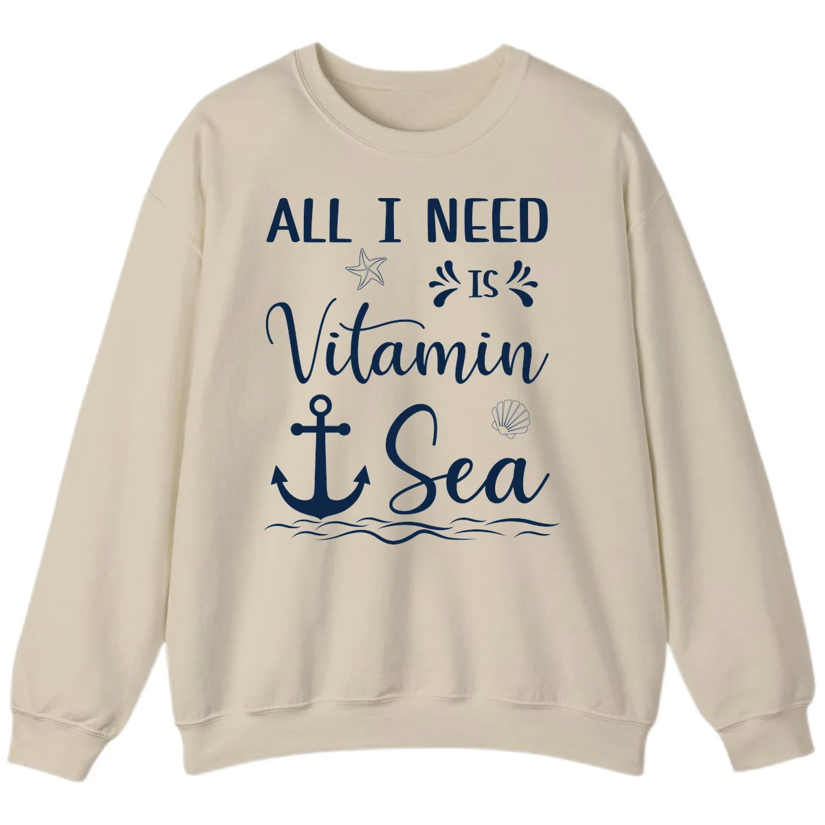 All I Need Is Vitamin Sea Cruise Sweatshirt in Sand