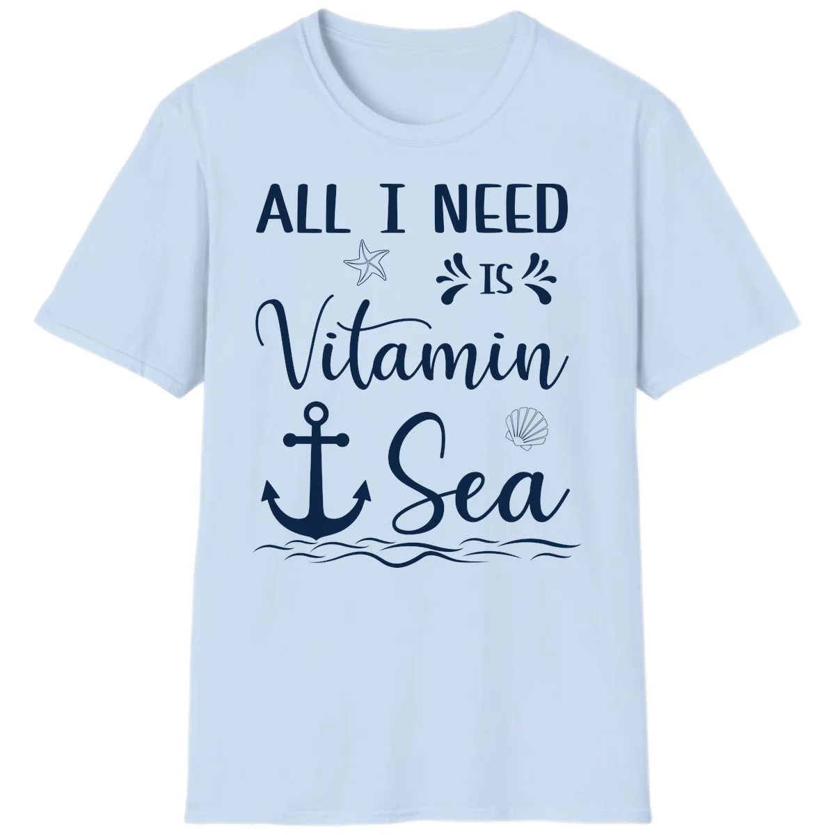 All I Need Is Vitamin Sea Nautical Cruise T-Shirt in Light Blue