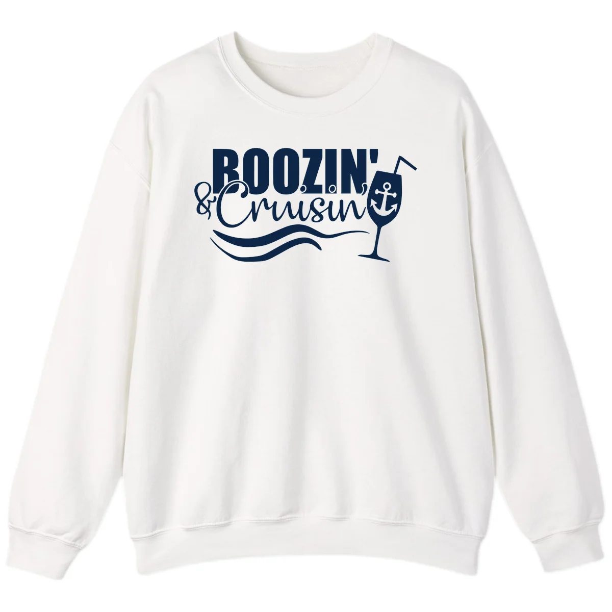 Boozin' & Cruising Nautical Cruise Sweatshirt in White